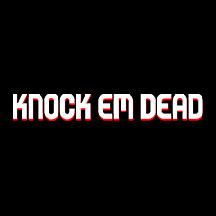 Knock-em Dead