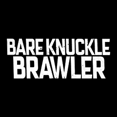 Bare Knuckle Brawlers